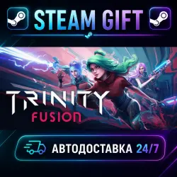 Trinity Fusion · STEAM GIFT · AUTO-DELIVERY