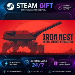 IRON NEST: Heavy Turret Simulator · STEAM GIFT · AUTO-DELIVERY