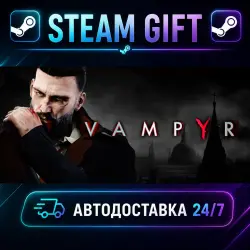 Vampyr · STEAM GIFT · AUTO-DELIVERY