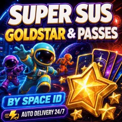 24/7 | SUPER SUS GOLDSTAR & PASSES | SPACE ID | AUTO DELIVERY