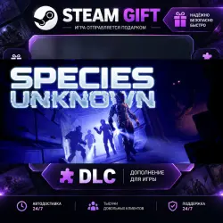 Species: Unknown · STEAM DLC · GIFT ·  AUTO DELIVERY