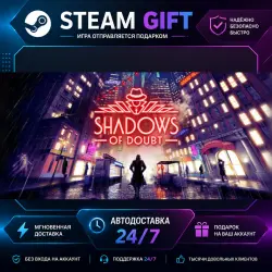 Shadows of Doubt · STEAM GIFT · AUTO-DELIVERY