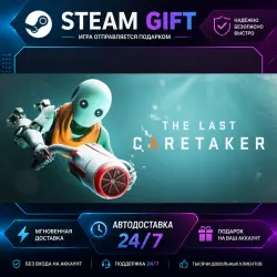 The Last Caretaker · STEAM GIFT · AUTO-DELIVERY