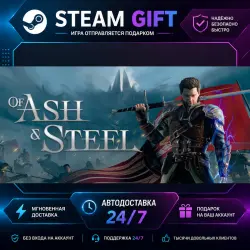 Of Ash and Steel · STEAM GIFT · AUTO-DELIVERY