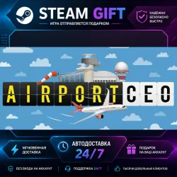 Airport CEO · STEAM GIFT · AUTO-DELIVERY