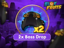 2X BOSS DROP | GIFT |