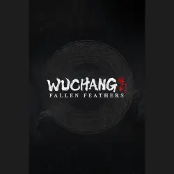 WUCHANG: Fallen Feathers