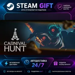 Carnival Hunt · STEAM GIFT · AUTO-DELIVERY