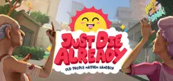 Just Die Already — STEAM AUTODELIVERY