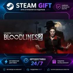 Vampire: The Masquerade - Bloodlines 2 Deluxe Edition · STEAM GIFT · AUTO-DELIVERY