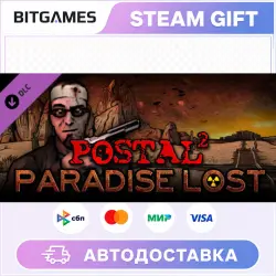 POSTAL 2 Paradise Lost | DLC | RU+WORLD | AUTO