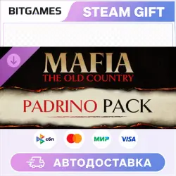 Mafia: The Old Country Padrino Pack | DLC | RU+WORLD | AUTO