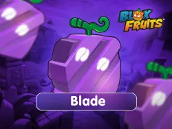 BLADE FRUIT | GIFT |