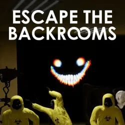 Escape the Backrooms | +115 BONUS GAMES | OFFLINE · AUTO-DELIVERY 24/7
