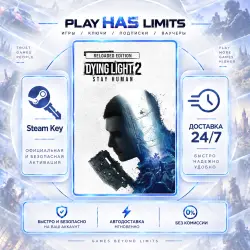Dying Light 2 Stay Human: Reloaded Edition КЛЮЧ STEAM Весь мир + РФ