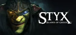 Styx: Blades of Greed — STEAM AUTODELIVERY