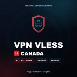 VPN VLESS | Canada | 1/3/6/12 months | Unlimited | 5 devices