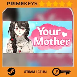 Your Mother Steam Key/Gift / RU + WORLD