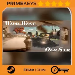 Wild West Old Sam Steam Key/Gift / RU + WORLD