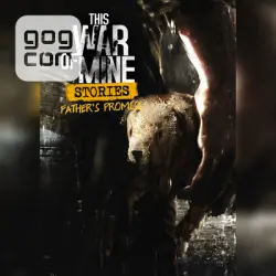 This War of Mine: Stories - Father's Promise (GOG) — purchase the game to your account