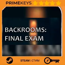 Backrooms: Final Exam Steam Key/Gift / RU + WORLD
