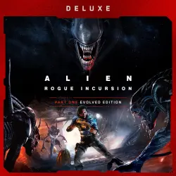 Alien: Rogue Incursion Evolved Edition Deluxe PS5 Ukr. UA/Turkey