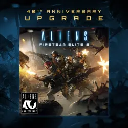 ADD-ON · Aliens: Fireteam Elite 2 - 40th Anniversary Premium Edition Upgrade PS5 Ukr. UA/Turkey
