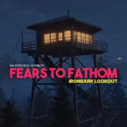 Fears to Fathom - Ironbark Lookout PS5 Ukr. UA/Turkey