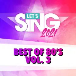 ДОПОЛНЕНИЕ · Let's Sing 2021 - Best of 80's Vol. 3 Song Pack PS4 Укр. UA/Турция