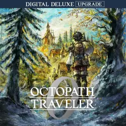 ДОПОЛНЕНИЕ · OCTOPATH TRAVELER 0: улучшение Digital Deluxe для PS4 и PS5 PS4/PS5 Укр. UA/Турция