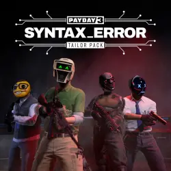 ADD-ON · PAYDAY 3: Syntax Error Tailor Pack PS5 Ukr. UA/Turkey