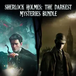 Sherlock Holmes: The Darkest Mysteries Bundle PS4/PS5 Ukr. UA/Turkey