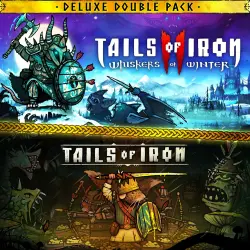 Tails of Iron & Tails of Iron 2 - Deluxe Bundle PS4/PS5 Ukr. UA/Turkey