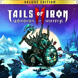 Tails of Iron 2: Whiskers of Winter - Deluxe Edition (PS4 & PS5) PS4/PS5 Ukr. UA/Turkey