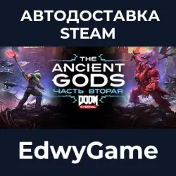 DOOM Eternal: The Ancient Gods - Part Two DOOM Eternal Deluxe Edition (Post-Launch) · STEAM GIFT · A