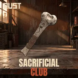 Sacrificial Club — скин оружия в Rust, лот №260796