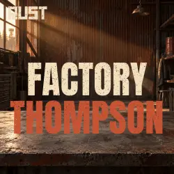 Factory Thompson — скин оружия в Rust, лот №260858