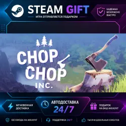 Chop Chop Inc. · STEAM GIFT · AUTO-DELIVERY