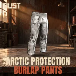 Arctic Protection Burlap Pants — скин одежды в Rust, лот №261043
