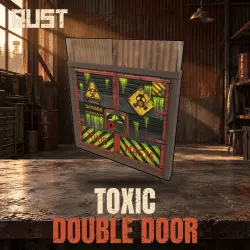 Toxic Double Door — скин предмета в Rust, лот №261063