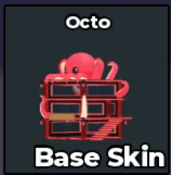 Octo Base Skin | Steal a Brainrot