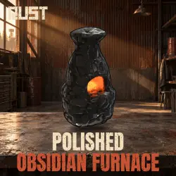 Polished Obsidian Furnace — скин предмета в Rust, лот №261095