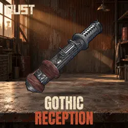 Gothic Reception — скин предмета в Rust, лот №261124
