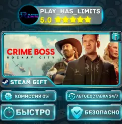 Crime Boss: Rockay City *RU/BY/UA/CIS Steam Auto