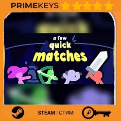 A Few Quick Matches Steam Key/Gift / RU + WORLD