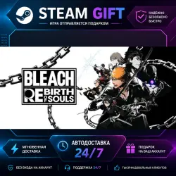 BLEACH Rebirth of Souls Ultimate Edition · STEAM GIFT · AUTO-DELIVERY