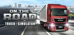 On The Road - The Truck Simulator АВТОДОСТАВКА STEAM GLOBAL МГНОВЕННО ЛИЦЕНЗИЯ