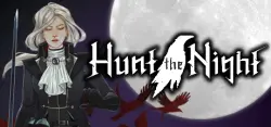 Hunt the Night AUTODELIVERY STEAM GIFT INSTANTLY