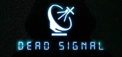Dead Signal АВТОДОСТАВКА STEAM GLOBAL МГНОВЕННО ЛИЦЕНЗИЯ