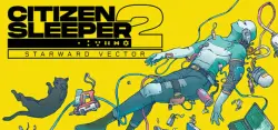 Citizen Sleeper 2: Starward Vector AUTODELIVERY STEAM GIFT INSTANTLY